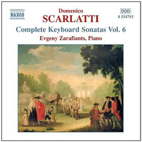 Scarlatti / Zarafiants: Keyboard Sonatas 6