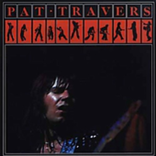 Travers, Pat: Pat Travers