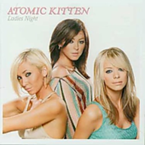 Atomic Kitten: Ladies Night