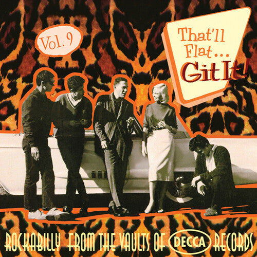 That'Ll Flat Git It! 9 / Various: That'll Flat Git It, Vol. 9