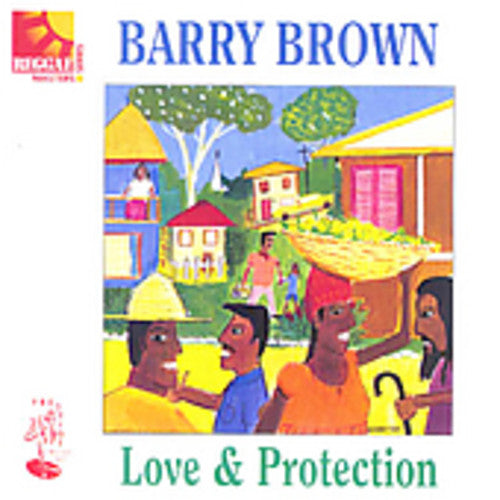 Brown, Barry: Love and Protection