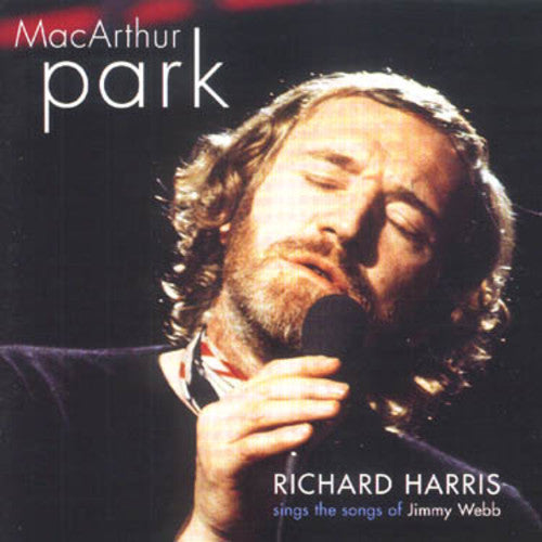 Harris, Richard: MacArthur Park Sings the Songs of Jimmy Webb