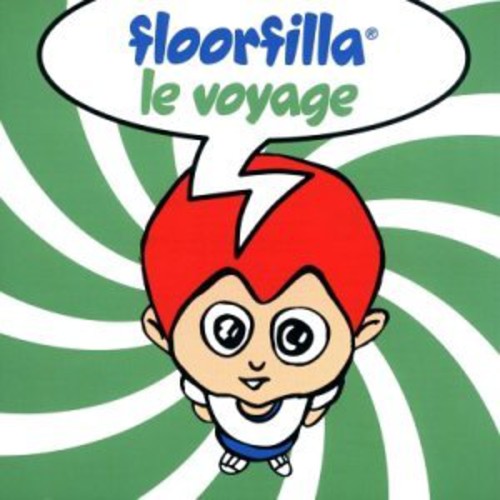 Floorfilla: Voyage