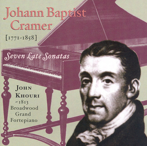 Cramer / Khouri: Seven Late Sonatas