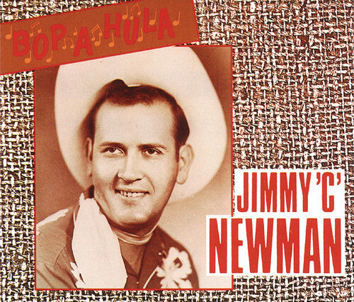 Newman, Jimmy C.: Bop a Hula