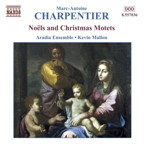 Charpentier / Aradia Ensemble: Noels & Christmas Motets