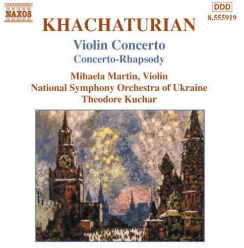 Khachaturian / Martin / Kuchar / Nat'L So Ukraine: Violin Concertos