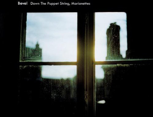 Bevel: Down the Puppet String Marionettes