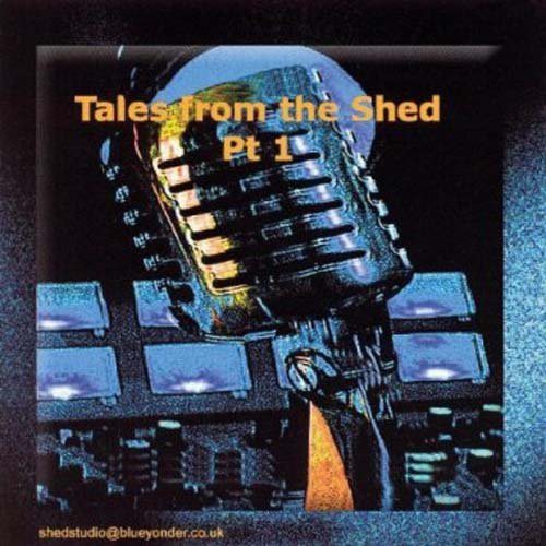 Mills, Keith: Tales From The Shed, Vol. 1