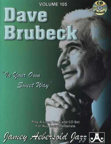 Aebersold, Jamey: Dave Brubeck: In Your Own Sweet Way