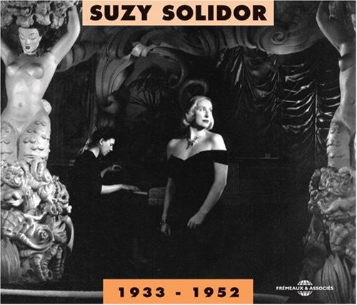 Suzy Solidor: Suzy Solidor 1933-52