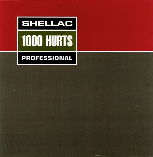 Shellac: 1000 Hurts