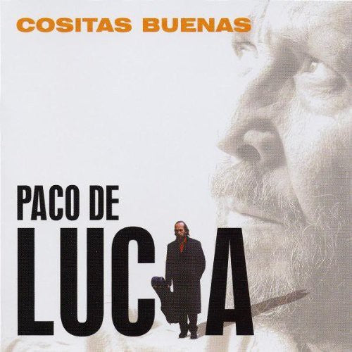 De Lucia, Paco: Cositas Buenas