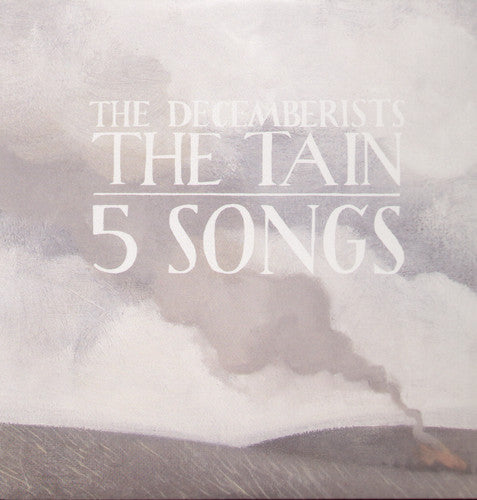 Decemberists: The Tain/5 Songs