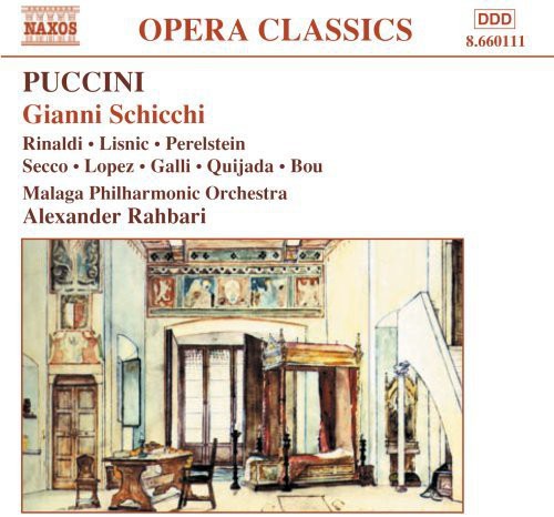 Puccini / Rinaldi / Lisnic / Perelstein / Rahbari: Gianni Schicchi