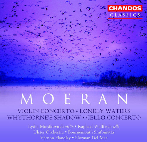 Moeran / Mordkovitch / Wallfisch / Handley / Mar: Violin Concerto / Cello Concerto