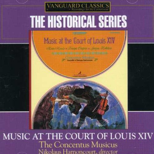 Harnoncourt Baroque Ensemble: Music from the Court of Louis Xiv