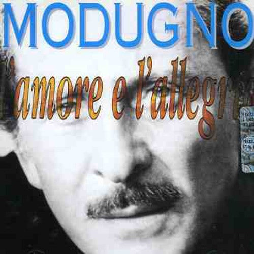 Modugno, Domenico: L'amore E L'allegria