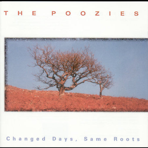 Poozies: Changed Days, Same Roots