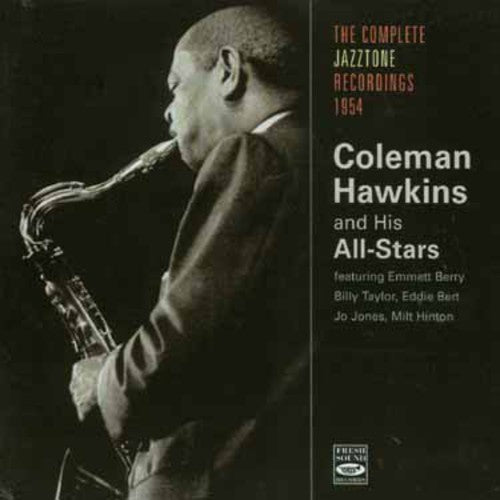 Hawkins, Coleman & His Allstars: Complete Jazzton Recordings