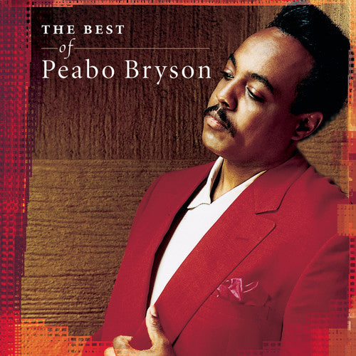 Bryson, Peabo: The Best Of