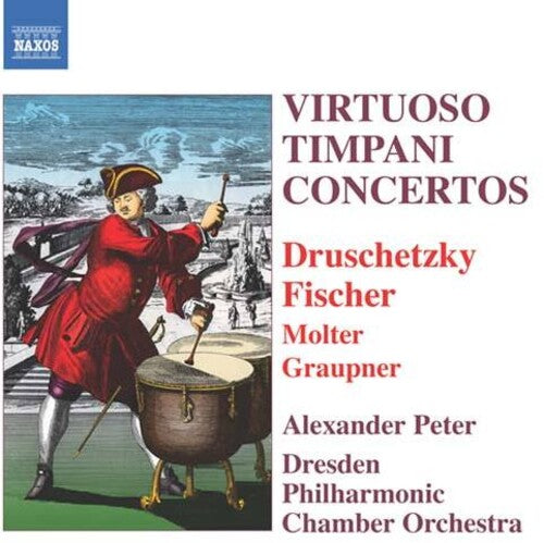 Peter, Alexander: Virtuoso Timpani Concertos