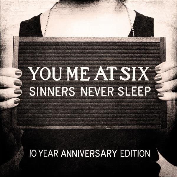 You Me at Six: Sinners Never Sleep