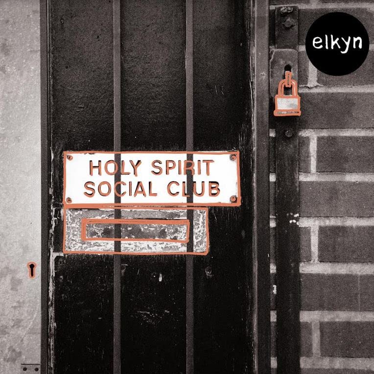 Elkyn: Holy Spirit Social Club