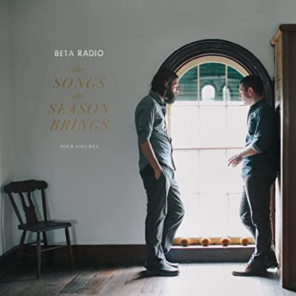 Beta Radio: The Songs The Season Brings, Vols. 1-4