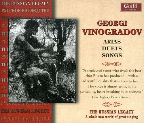 Vinogradov, Georgi: Vinogradov, Georgi : Russian Legacy-Arias Duets & Songs