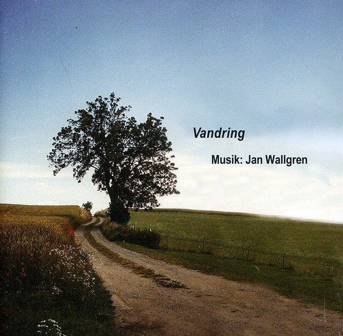 Wallgren / Tobiasson / Persson / Harryson: Wallgren, Jan : Vandring