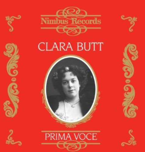 Butt, Clara: Butt, Dame Clara : Recordings 1909-1925