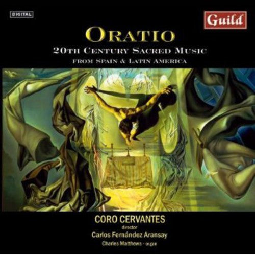 Oratorio: 20th Ctry Sacred Music From Spain & / Va: Oratorio: 20th Ctry Sacred Music from Spain & / Various