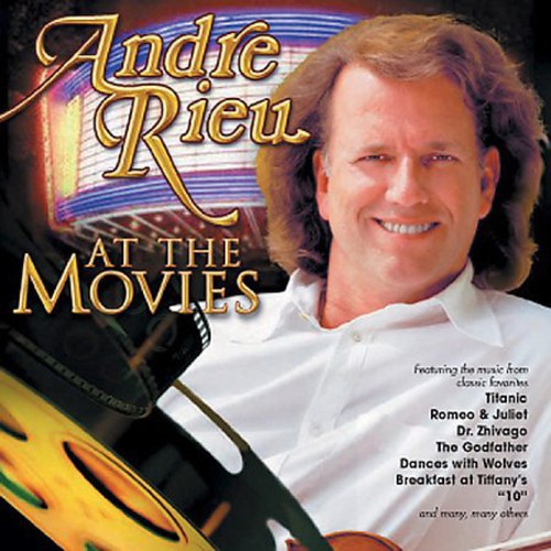 Rieu, Andre: Rieu, Andre : Andre Rieu-At the Movies