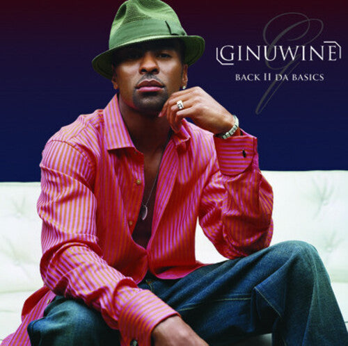 Ginuwine: Back II Da Basics