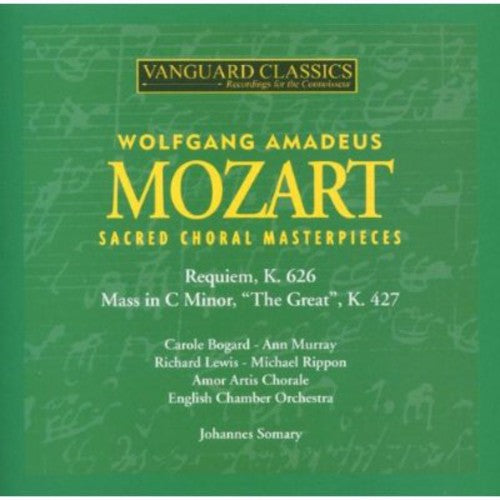 Mozart / Bogard / Murray / Lewis / Rippon / Somary: Choral Masterpieces