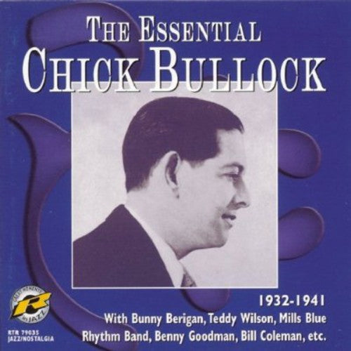 Bullock, Chick: The Essential Chick Bullock