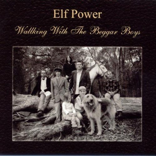 Elf Power: Walking with the Beggar Boys