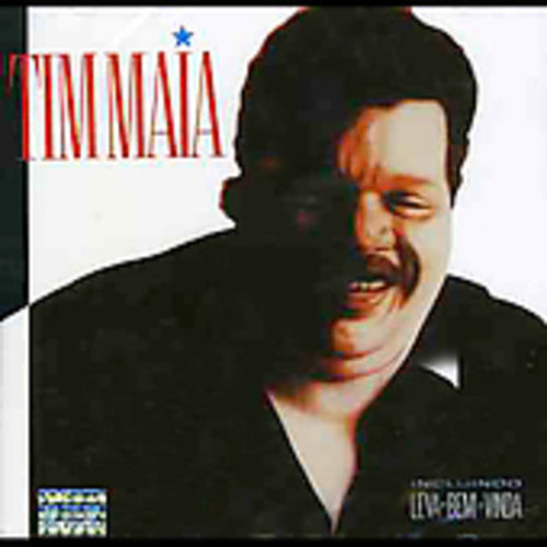 Maia, Tim: Tim Maia