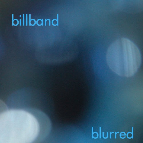 Billband: Blurred: Ryan