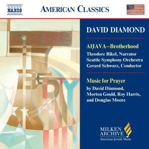 Diamond / Gould / Harris / Moore / Culling / Davis: Milken Archive of American Jewish Music: Ahava