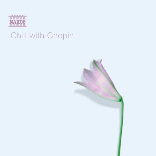 Chopin: Chill with Chopin