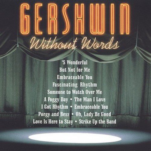 Gershwin Without Words / Various: Gershwin Without Words / Various