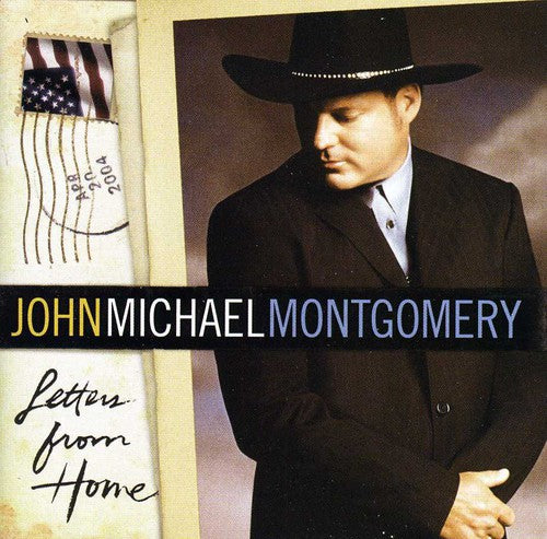 Montgomery, John Michael: Letters from Home