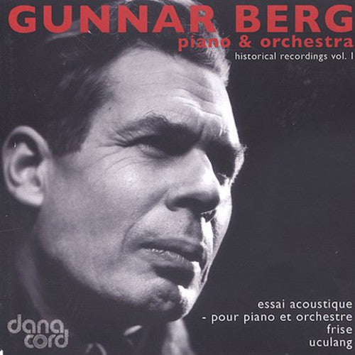 Berg / Kontarsky / Aarhus Symphony / Schmidt: Piano & Orchestra