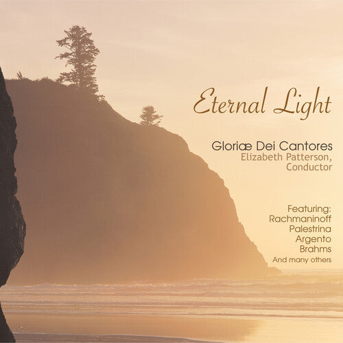 Gloriae Dei Cantores / Patterson: Eternal Light