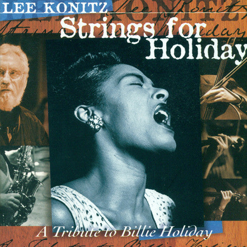 Konitz, Lee: Strings for Holiday