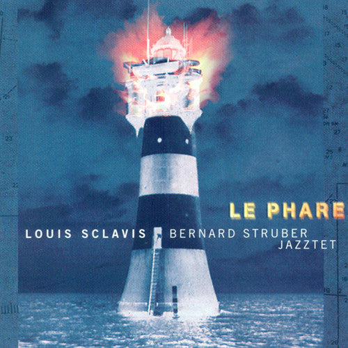 Sclavis, Louis: Le Phare