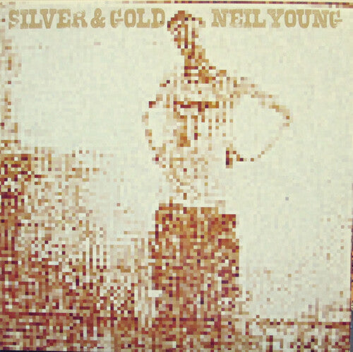 Young, Neil: Silver and Gold