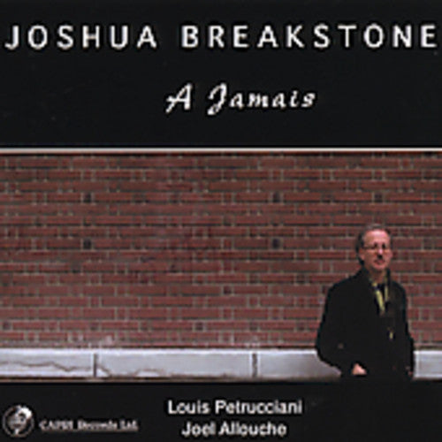 Breakstone, Joshua: A Jamais